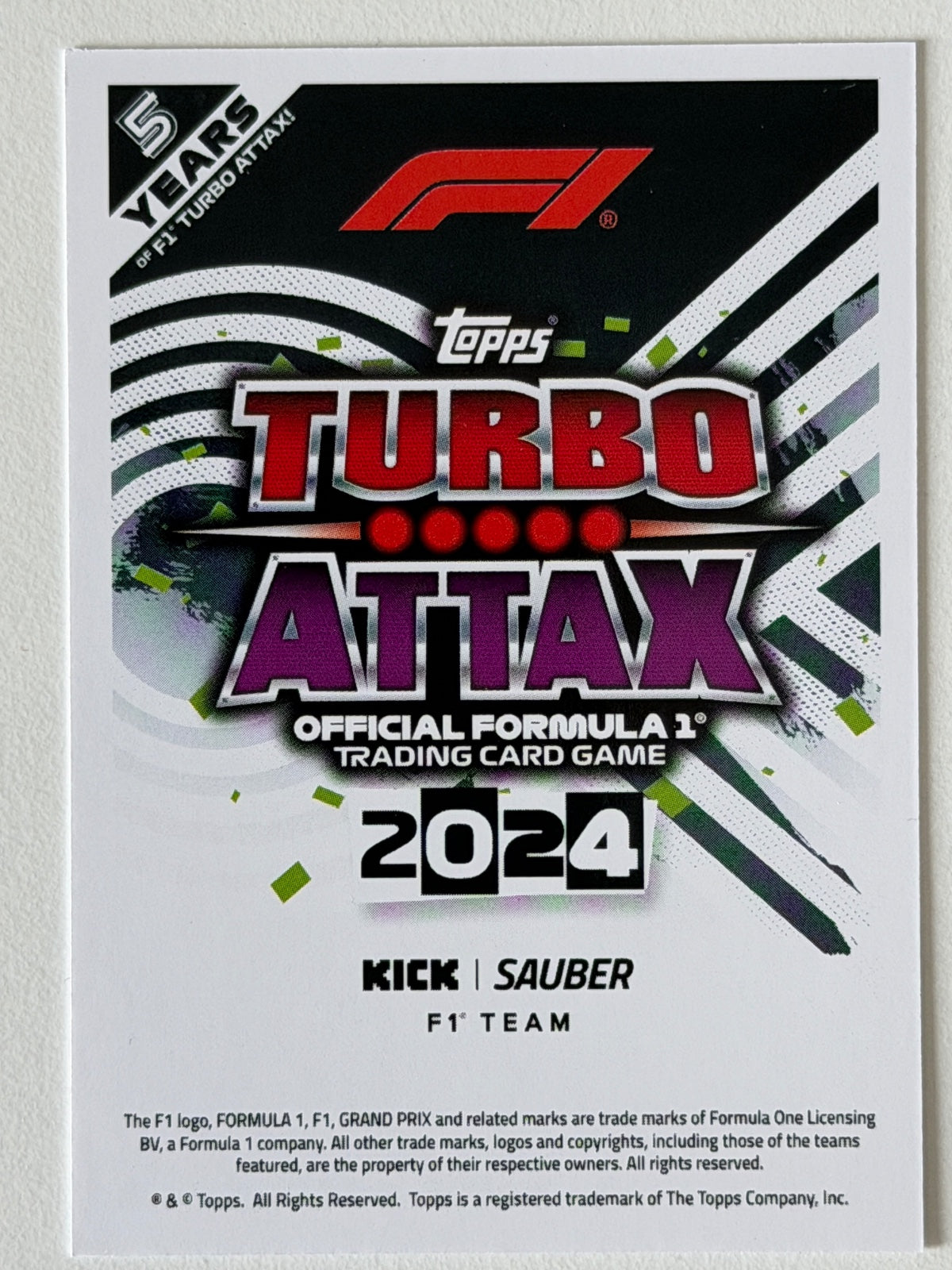 Stake F1 Team KICK Sauber Base Topps Turbo Attax F1 206 NM (Back)
